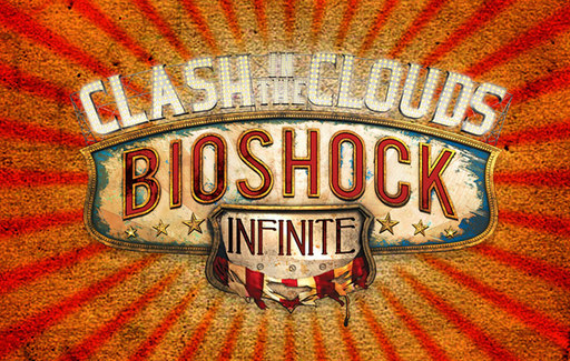 BioShock Infinite - Clash In The Clouds: Боевка в абсолюте